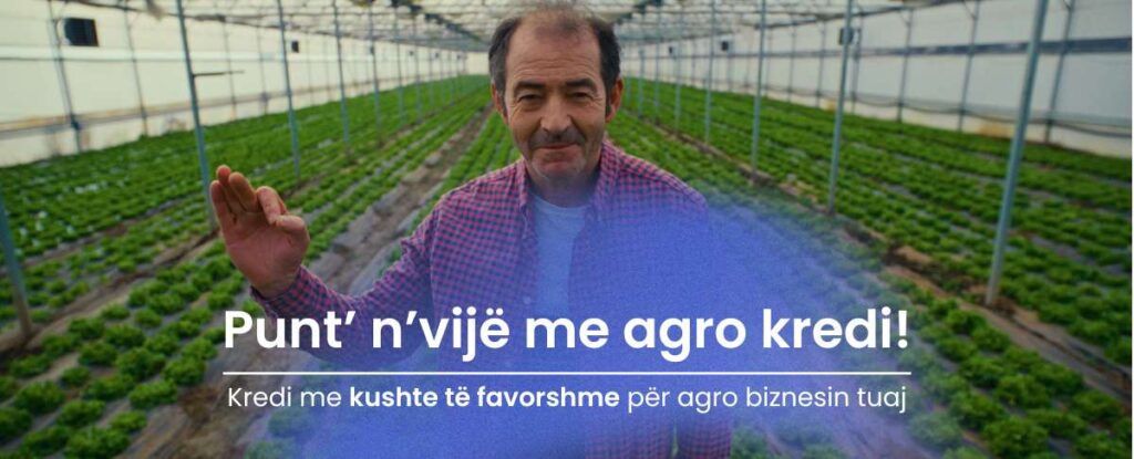 Punt' n'vijë me agro kredi: zbritje e interesit -2% (ofertë promocionale)